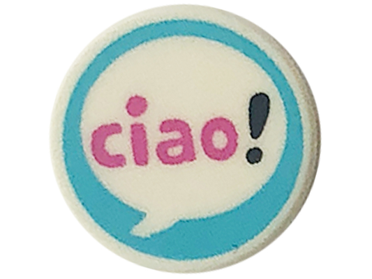 98138pb276 | Tile, Round 1 x 1 with Dark Pink 'ciao' and Black Exclamation Mark in Speech Bubble on Medium Azure Background Pattern | LEGOPART